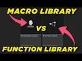 Function and Macro Libraries