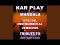 Download Lagu Mandala (Special Like Ext. Instrumental Mix)