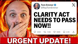 MAJOR CLARITY ACT UPDATE FROM WHITEHOUSE