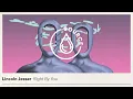 Lincoln Jesser - Right By You