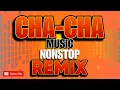 Lagu CHACHA NONSTOP REMIX (DJ JHEK) | CHACHA DISCO MIX