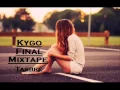 Download Lagu Kygo Final Mixtape - Tasbré (For La Scho) (Reupload)