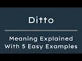 What Does Ditto Mean Ditto Meaning in English With 5 Example Sentences