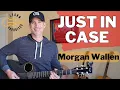 Download Lagu Just In Case - Morgan Wallen | Super Easy Guitar Tutorial