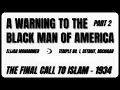 Download Lagu A Warning to the Blackman of America by Elijah Muhammad: Part 2 | The Final Call to Islam (1934)