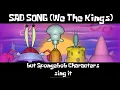 Download Lagu Sad Song (We The Kings) but all the Spongebob Characters Sing It (AI COVER)