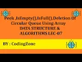Peek isEmpty isFull Delete Circular Queue using Array Lec-07 Data Structure Algorithms