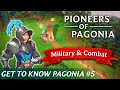 Pioneers of Pagonia Get to Know Pagonia - Part 5 Military Combat