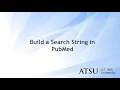 Build a Search String in PubMed