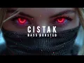 Cistak | Batuflex | Turkish Song | Bass Boosted | Latest Song | Trending Song