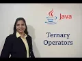 Java Tutorials 18 - Ternary Operators