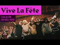 Lagu Vive La Fête Live at AB - Ancienne Belgique