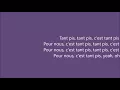 Dry - Tant pis (ft.Dadju) (Lyrics)
