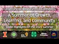A Summer of Growth Learning and Community Event highlights of the 2025 Summer