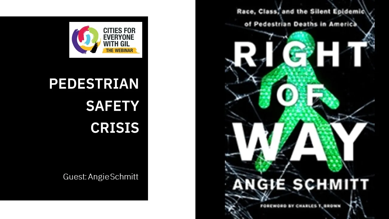 Pedestrian Safety Crisis • Guest: Angie Schmitt, USA