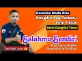 Download Lagu Karaoke Salahmu Sendiri - Cut Rani (Nada Pria - Lagu Dangdut Pop Viral Terbaru) HD