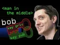 Key Exchange Problems - Computerphile