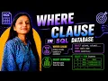 WHERE Clause in SQL SQL WHERE Clause Tutorial for Beginners Lecture 15