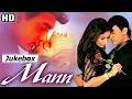 Download Lagu Mann Moive | Audio Jukebox | Aamir Khan, Manisha Koirala, Anil Kapoor |Chaaha Hai Tujhko | Mera Mann