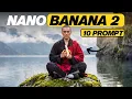 10 Practical Nano Banana Prompts You Need To Try