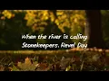 Stonekeepers feat. Revel Day - When the river is calling (한글 가사 해석)