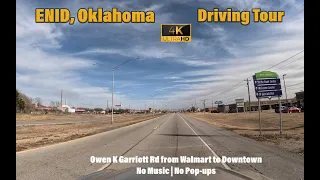 4K DRIVE Enid Oklahoma From Walmart to Downtown Oakwood Mall The One Christ Tree No Music