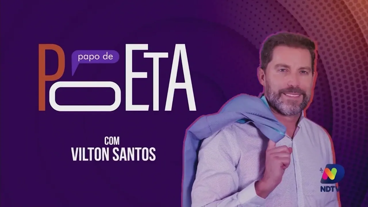 Papo de Poeta: Inspire-se com poesias e versos de Vilton Santos!