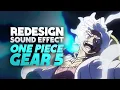 Luffy vs. Kaido · One Piece Gear 5 | Redesign Sound Effect