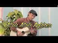 Download Lagu Allah Allah Aghisna - Acoustic Guitar Cover