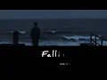 Harry Styles - Falling[mm sub]