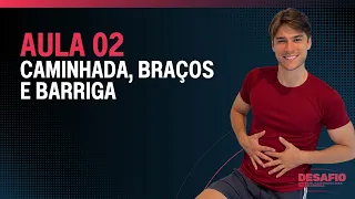 Aula 02 - Caminhada diminuir Barriga
