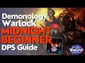 Demonology Warlock Midnight Season 1 Beginner Raid M Guide