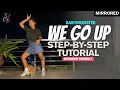 BABYMONSTER - We Go Up STEP BY STEP Dance Tutorial (Explained) | Easy to Follow for Beginners