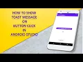 how to show toast message on button click in android studio android app development tutorial