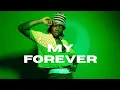 Download Lagu Joeboy - My Forever (Lyrics video)