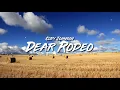 Cody Johnson - Dear Rodeo (Lyric Video)