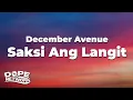 Lagu December Avenue - Saksi Ang Langit (Lyrics)