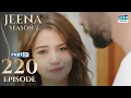 Download Lagu Turkish Drama in Urdu | JEENA Season 2 Episode 220 - Part 1 | Urdu Dubbed | UH1U