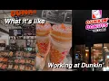 What it s like working at dunkin Judeah Rosario