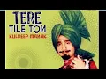 Download Lagu kalyanda badshah Kuldeep manak all best song