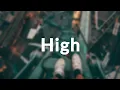 The Chainsmokers - High || Lyric Video 4K