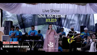 Download BULED Nina mincreng yang lagi viral show ciwidey MP3