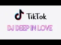 Download Lagu DJ DEEP IN LOVE MUSIC SONGKANE 2023 TIKTOK