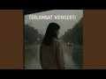 Download Lagu Terlambat Mengerti