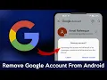 How to Remove Google Account From Android Phone Quick Easy