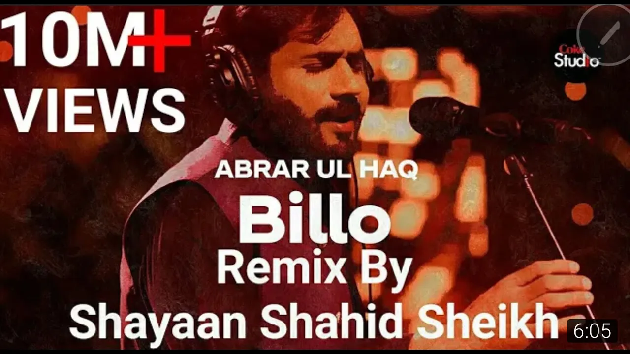 Billo - Abrar ul Haq - Billo De Ghar - Remix by Shayaan Shahid Sheikh (Coke Studio) New 2021.