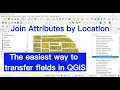 Join Attributes by Location in QGIS Transfer fields quick and easily