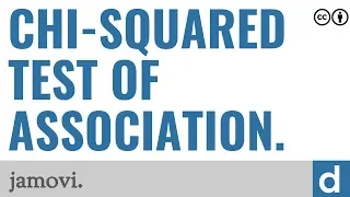 Chi-squared test of association jamovi