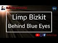 Download Lagu Limp Bizkit - Behind Blue Eyes (Karaoke)