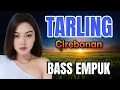 Download Lagu TARLING CIREBONAN TENGDUNG - TARLING DANGDUT - TERPOPULER - BANYAK DI CARII